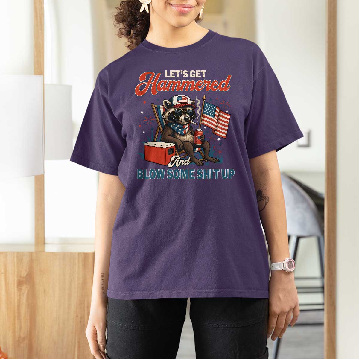 Lets Get Hammered and Blow Some Shit Up T Shirt For Women Raccoon 4th Of July America - Wonder Print Shop