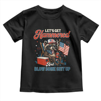 Lets Get Hammered and Blow Some Shit Up Toddler T Shirt Raccoon 4th Of July America - Wonder Print Shop