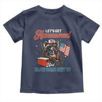 Lets Get Hammered and Blow Some Shit Up Toddler T Shirt Raccoon 4th Of July America - Wonder Print Shop