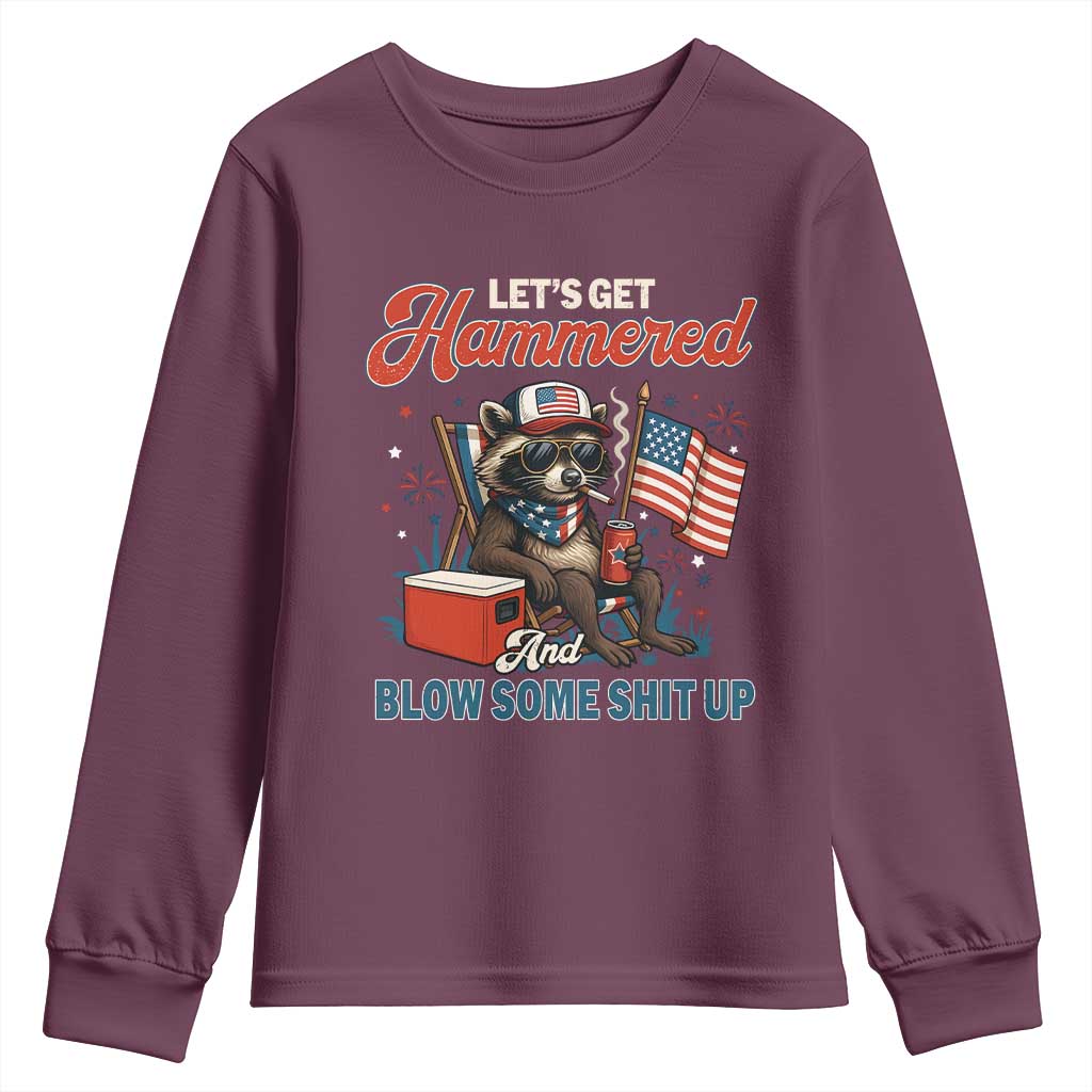 Lets Get Hammered and Blow Some Shit Up Youth Sweatshirt Raccoon 4th Of July America - Wonder Print Shop