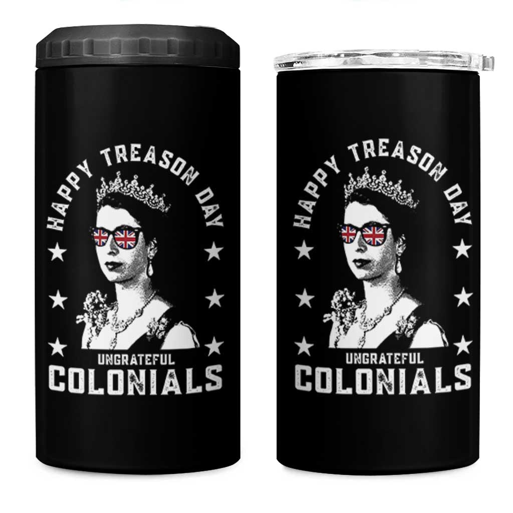 Happy Treason Day 4 in 1 Can Cooler Tumbler British Queen Funny July 4th Colonial Meme - Wonder Print Shop