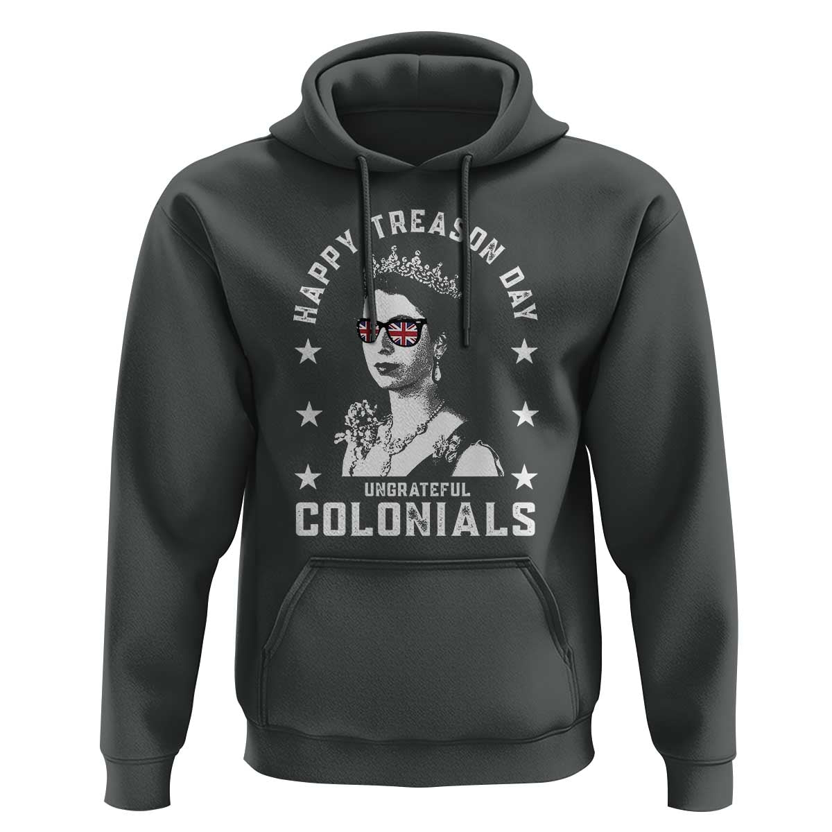 Happy Treason Day Hoodie British Queen Funny July 4th Colonial Meme - Wonder Print Shop