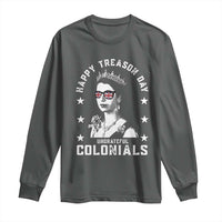 Happy Treason Day Long Sleeve Shirt British Queen Funny July 4th Colonial Meme - Wonder Print Shop