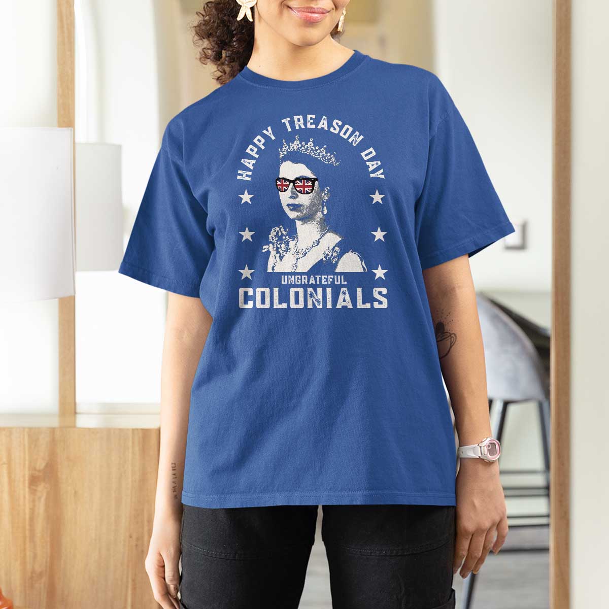 Happy Treason Day T Shirt For Women British Queen Funny July 4th Colonial Meme - Wonder Print Shop