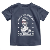 Happy Treason Day Toddler T Shirt British Queen Funny July 4th Colonial Meme - Wonder Print Shop