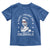 Happy Treason Day Toddler T Shirt British Queen Funny July 4th Colonial Meme - Wonder Print Shop