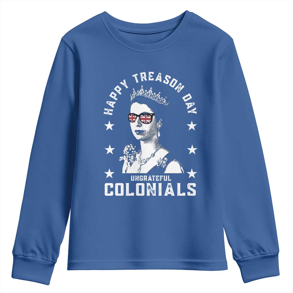 Happy Treason Day Youth Sweatshirt British Queen Funny July 4th Colonial Meme - Wonder Print Shop