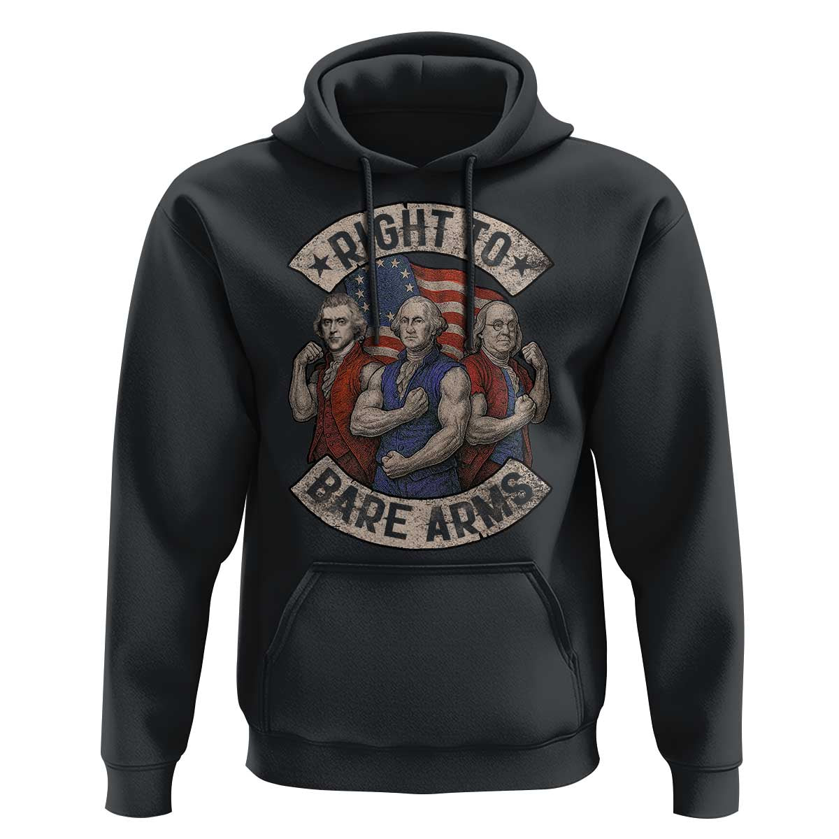 Funny Right to Bare Arms Founding Fathers Hoodie 4th of July Patriotic Celebrations - Wonder Print Shop