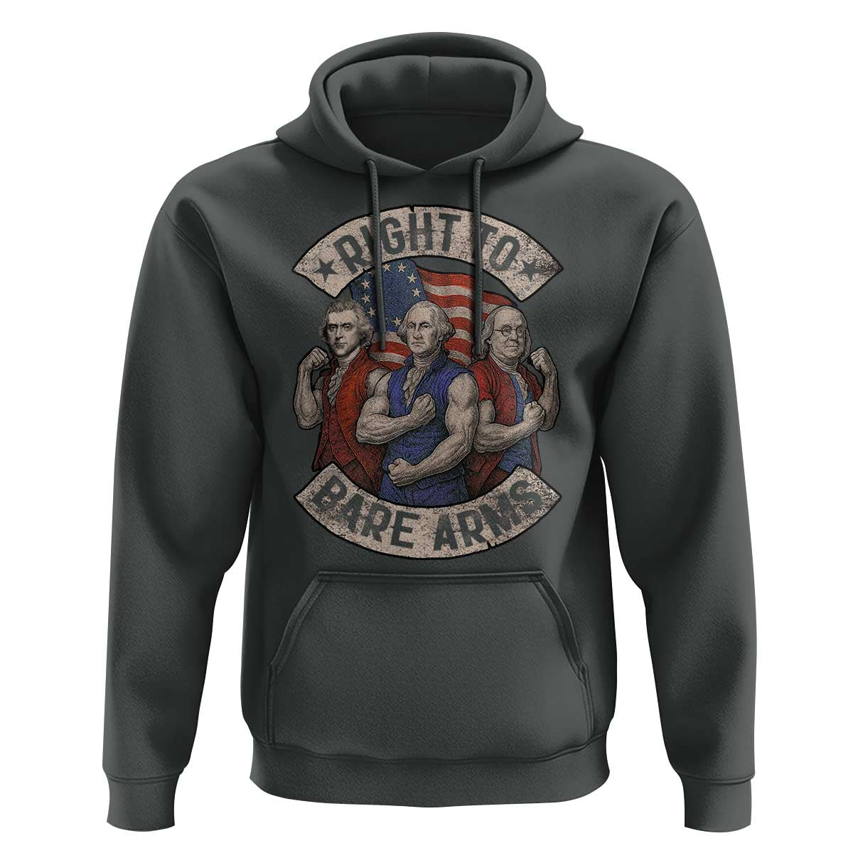 Funny Right to Bare Arms Founding Fathers Hoodie 4th of July Patriotic Celebrations - Wonder Print Shop