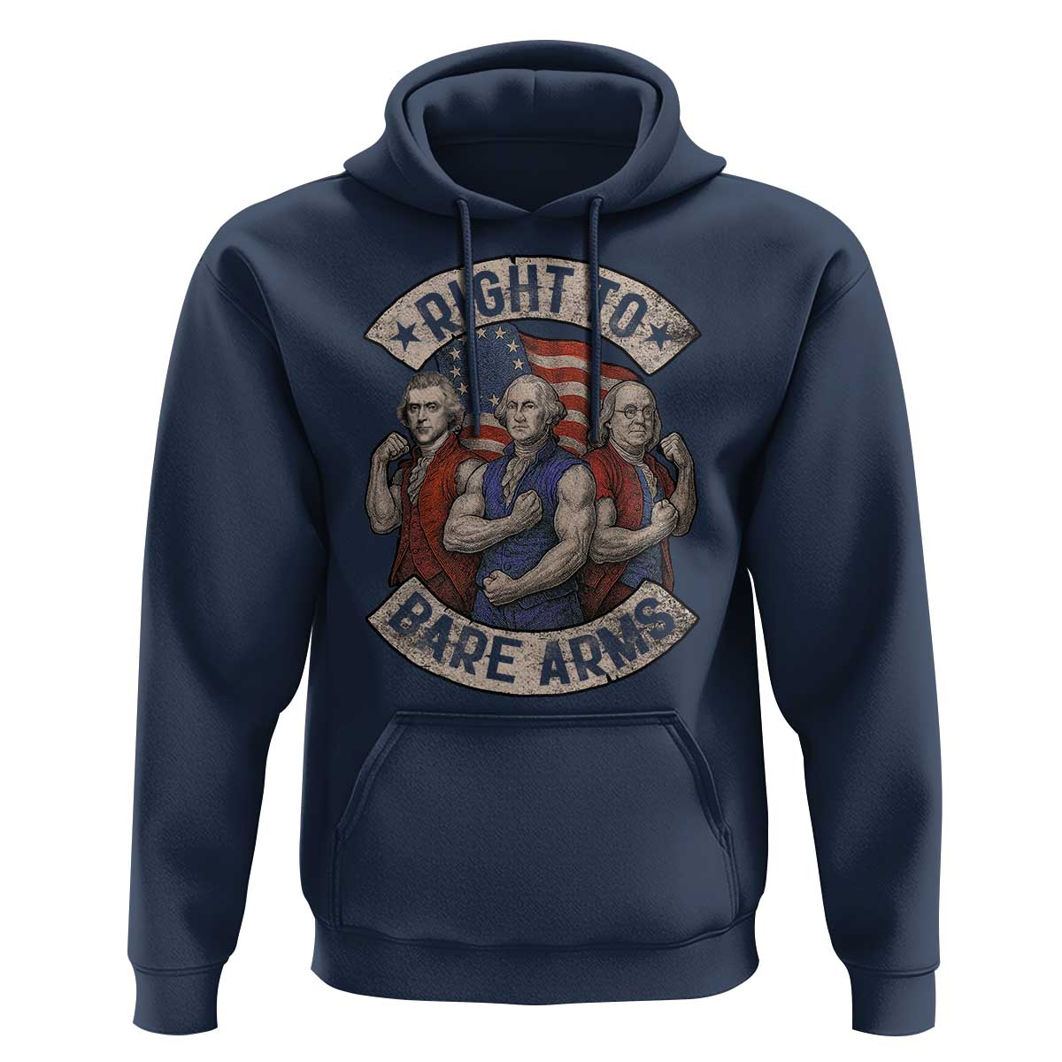 Funny Right to Bare Arms Founding Fathers Hoodie 4th of July Patriotic Celebrations - Wonder Print Shop