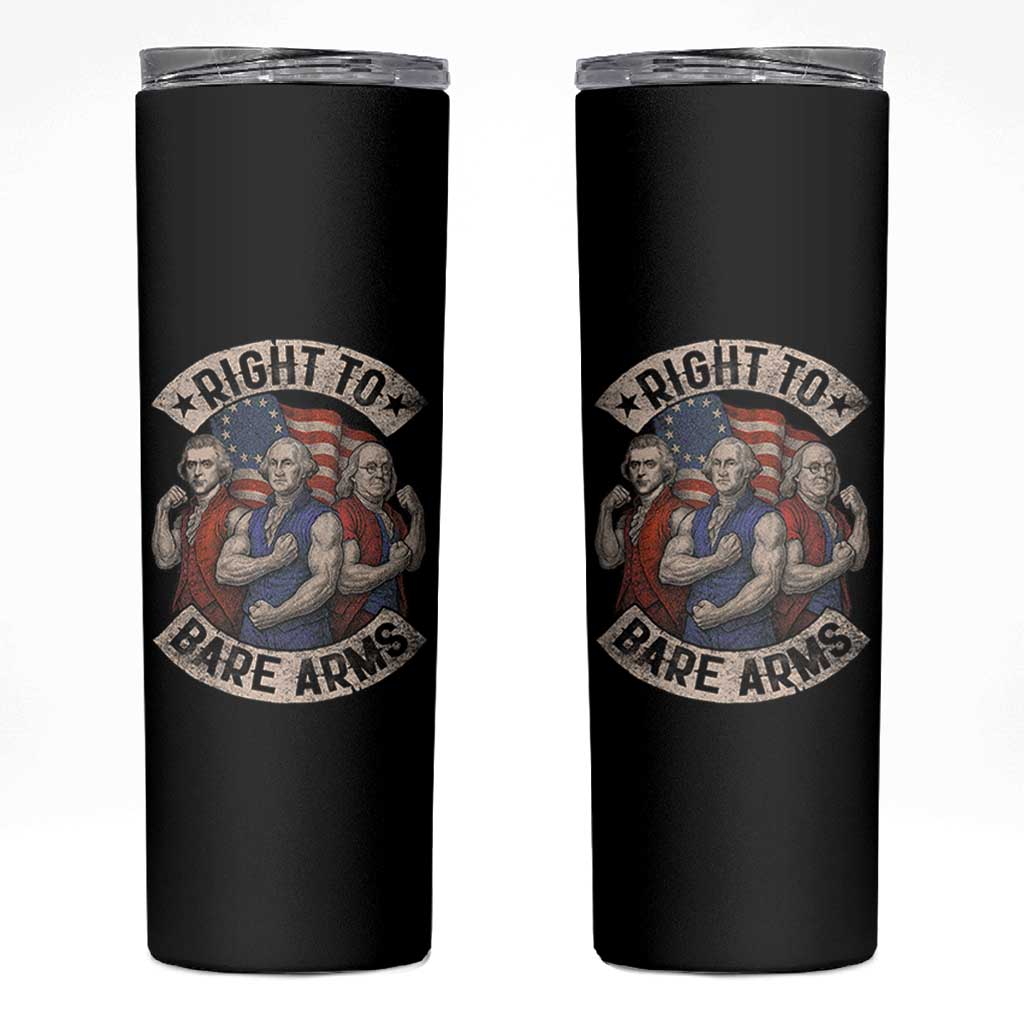 Funny Right to Bare Arms Founding Fathers Skinny Tumbler 4th of July Patriotic Celebrations - Wonder Print Shop