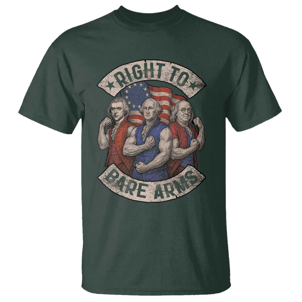 Funny Right to Bare Arms Founding Fathers T Shirt 4th of July Patriotic Celebrations - Wonder Print Shop