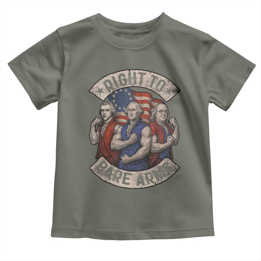 Funny Right to Bare Arms Founding Fathers Toddler T Shirt 4th of July Patriotic Celebrations - Wonder Print Shop