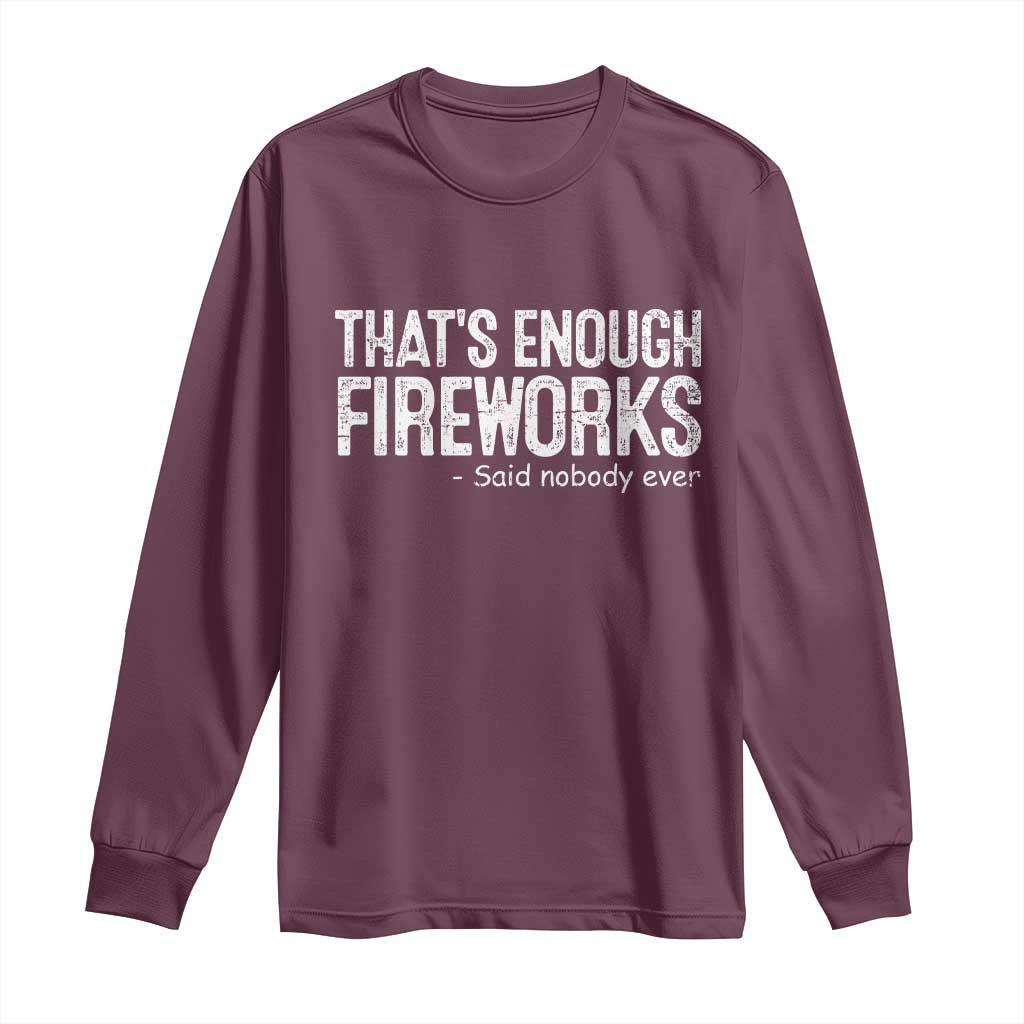 Funny Fireworks Long Sleeve Shirt 4th Of July - Wonder Print Shop