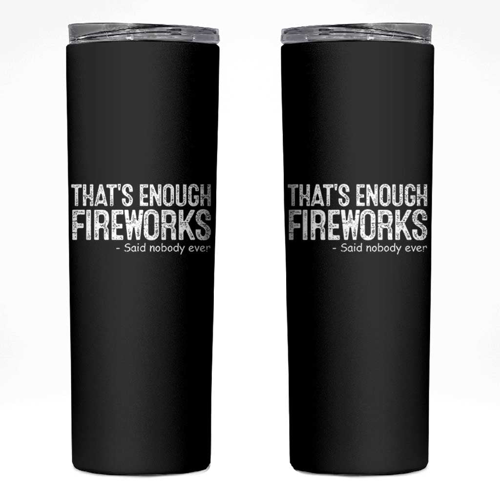 Funny Fireworks Skinny Tumbler 4th Of July - Wonder Print Shop