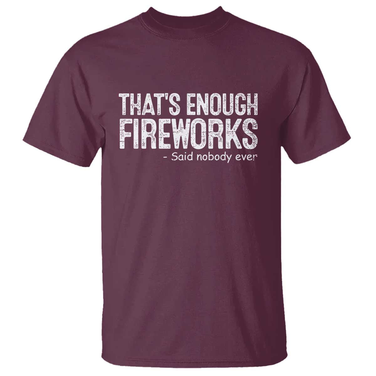 Funny Fireworks T Shirt 4th Of July - Wonder Print Shop