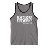 Funny Fireworks Tank Top 4th Of July - Wonder Print Shop