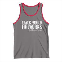 Funny Fireworks Tank Top 4th Of July - Wonder Print Shop