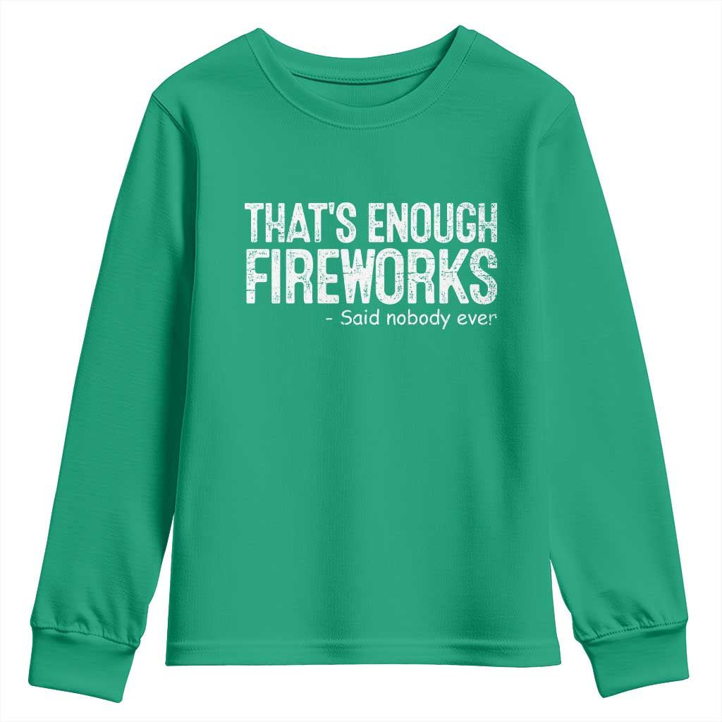 Funny Fireworks Youth Sweatshirt 4th Of July - Wonder Print Shop