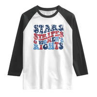 Stars Stripes And Women Rights Raglan Shirt Groovy Retro 4th Of July - Wonder Print Shop