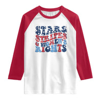 Stars Stripes And Women Rights Raglan Shirt Groovy Retro 4th Of July - Wonder Print Shop