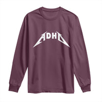 ADHD Long Sleeve Shirt Funny Heavy Metal Rock Music Design Meme - Wonder Print Shop