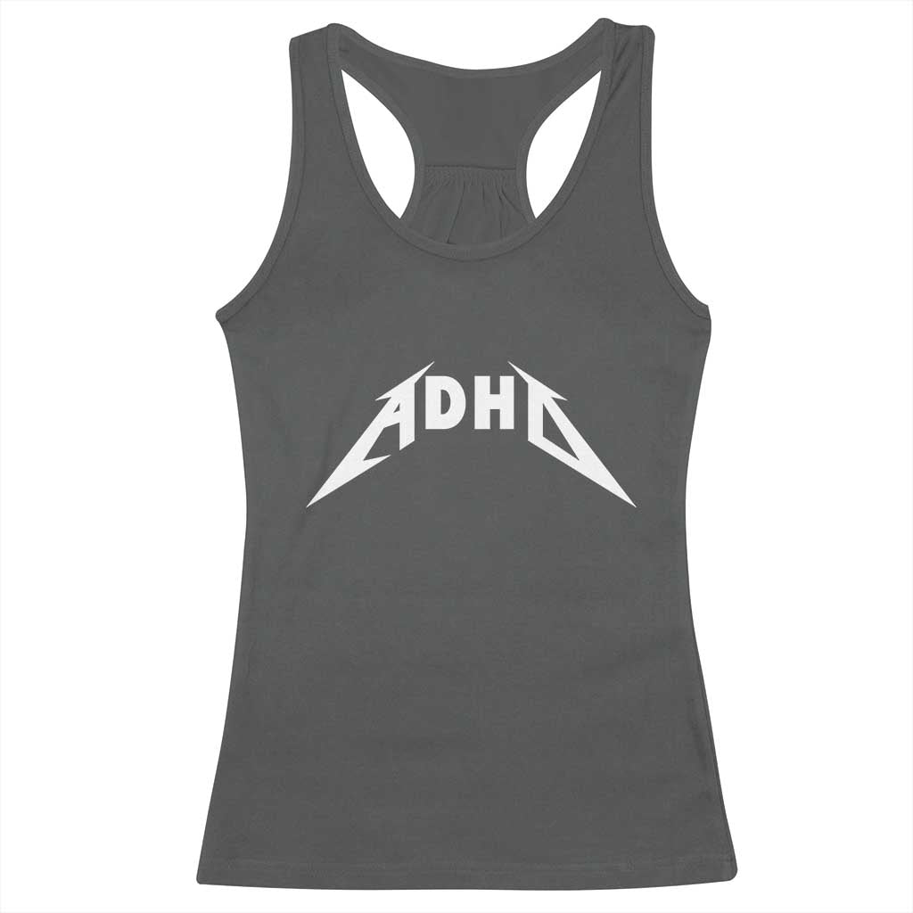 ADHD Racerback Tank Top Funny Heavy Metal Rock Music Design Meme - Wonder Print Shop