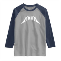 ADHD Raglan Shirt Funny Heavy Metal Rock Music Design Meme - Wonder Print Shop