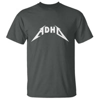 ADHD T Shirt Funny Heavy Metal Rock Music Design Meme - Wonder Print Shop