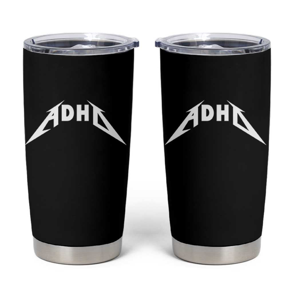 ADHD Tumbler Cup Funny Heavy Metal Rock Music Design Meme - Wonder Print Shop