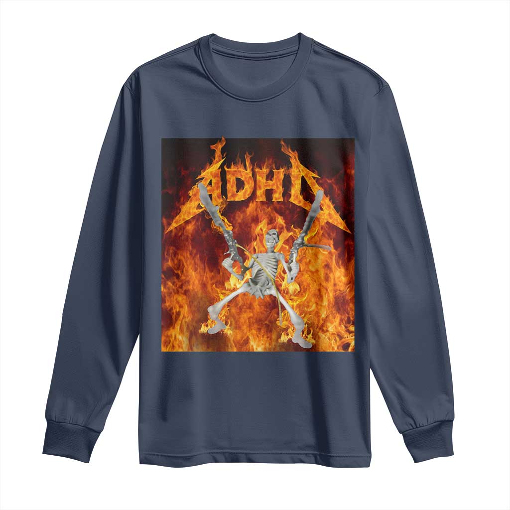 Funny Skeleton ADHD Long Sleeve Shirt Meme Flames Neurodivergent Gen Z - Wonder Print Shop