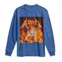 Funny Skeleton ADHD Long Sleeve Shirt Meme Flames Neurodivergent Gen Z - Wonder Print Shop