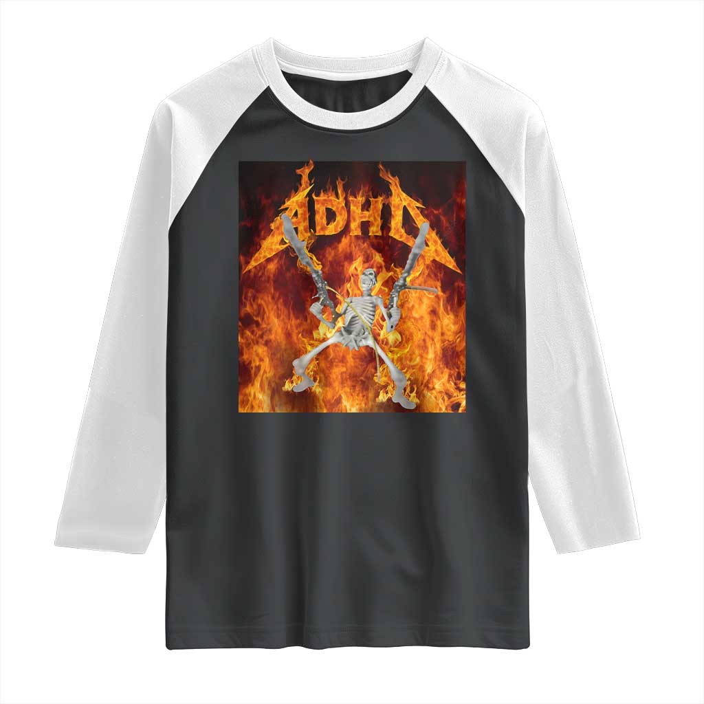 Funny Skeleton ADHD Raglan Shirt Meme Flames Neurodivergent Gen Z - Wonder Print Shop