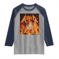 Funny Skeleton ADHD Raglan Shirt Meme Flames Neurodivergent Gen Z - Wonder Print Shop