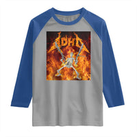 Funny Skeleton ADHD Raglan Shirt Meme Flames Neurodivergent Gen Z - Wonder Print Shop