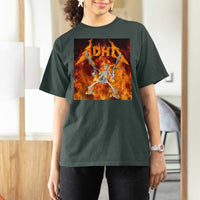 Funny Skeleton ADHD T Shirt For Women Meme Flames Neurodivergent Gen Z - Wonder Print Shop