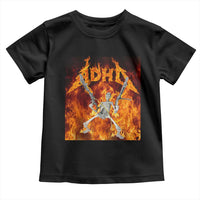 Funny Skeleton ADHD Toddler T Shirt Meme Flames Neurodivergent Gen Z - Wonder Print Shop