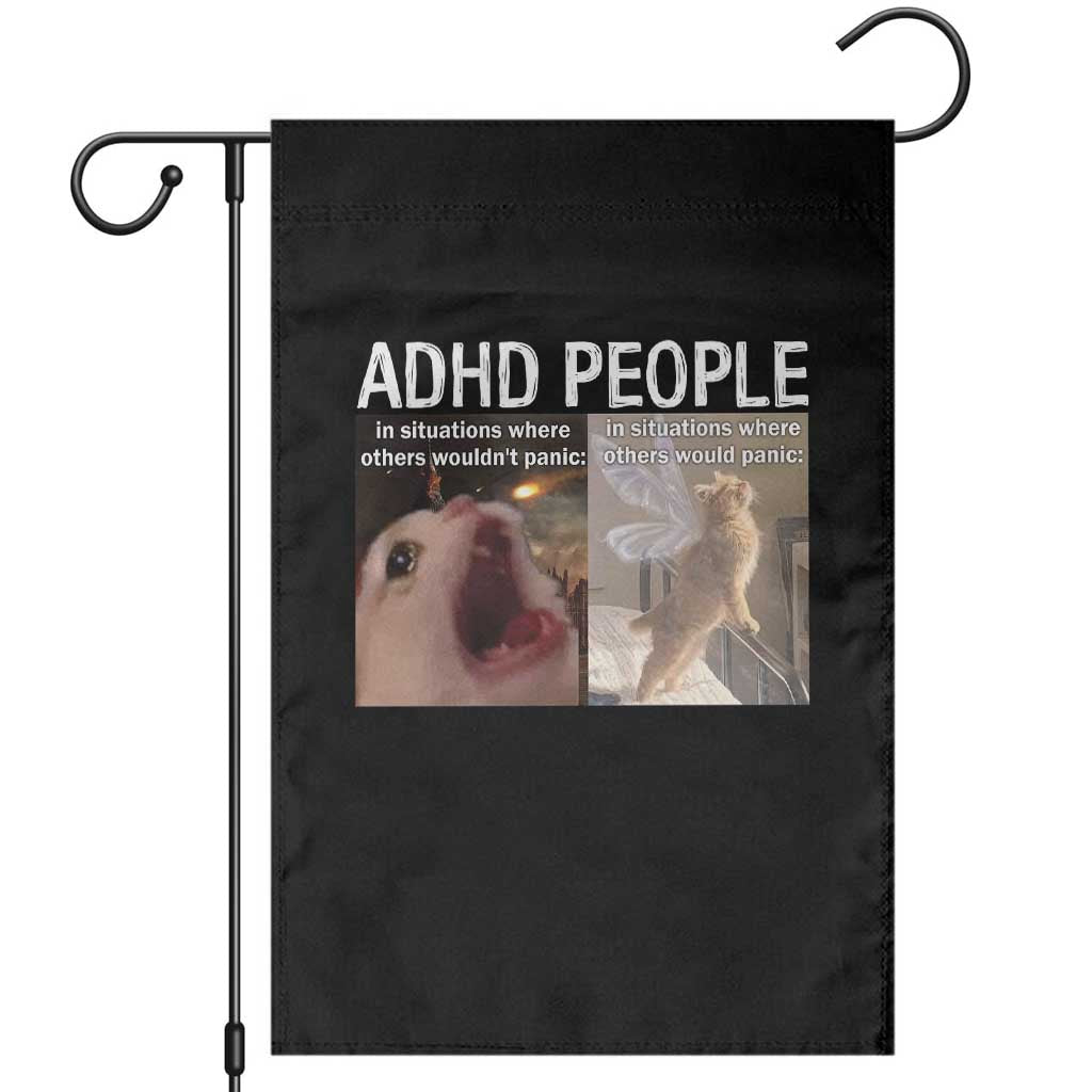 ADHD Cat Meme Garden Flag Funny Panic Cat Mental Health Awareness - Wonder Print Shop
