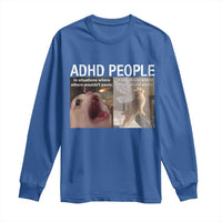 ADHD Cat Meme Long Sleeve Shirt Funny Panic Cat Mental Health Awareness - Wonder Print Shop