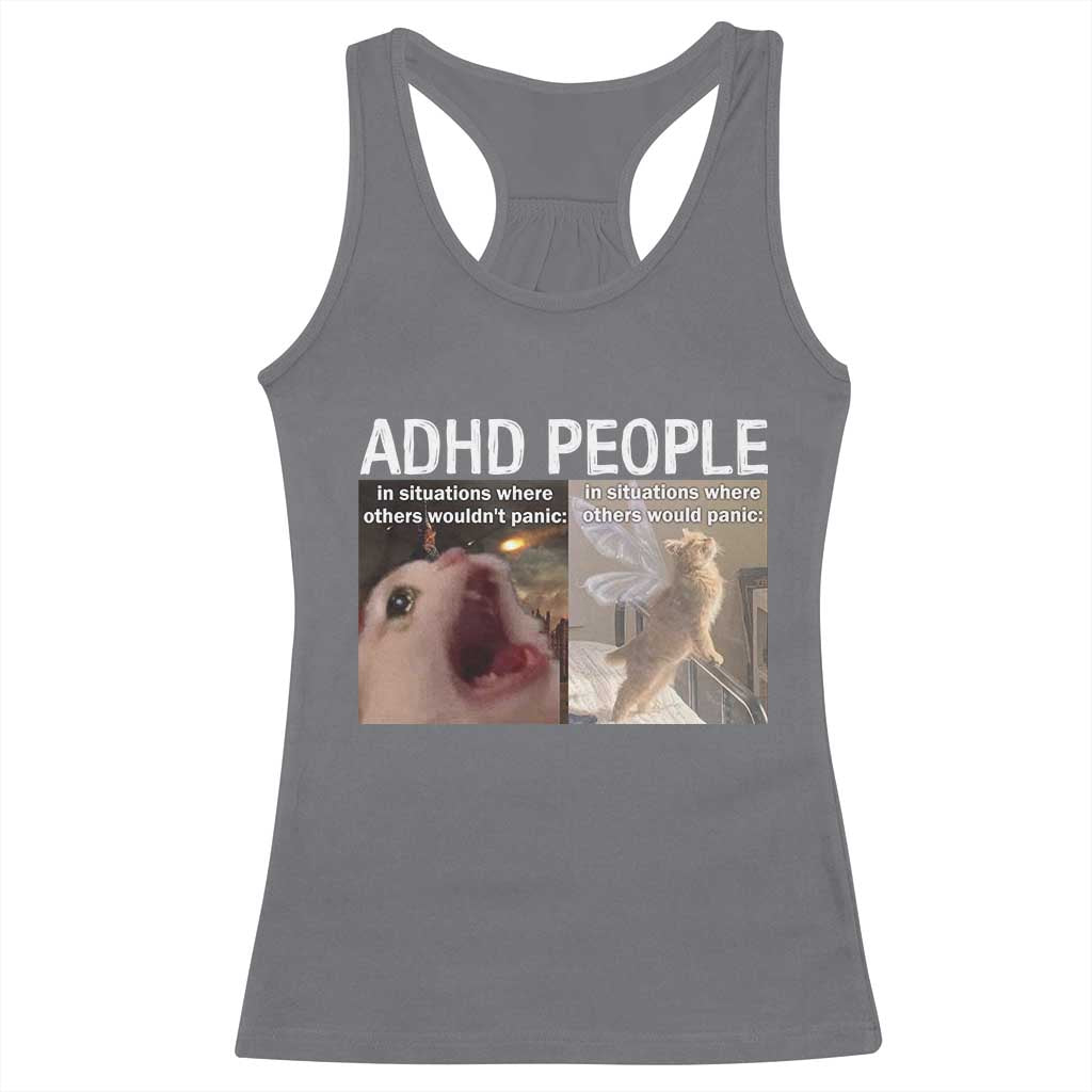 ADHD Cat Meme Racerback Tank Top Funny Panic Cat Mental Health Awareness - Wonder Print Shop