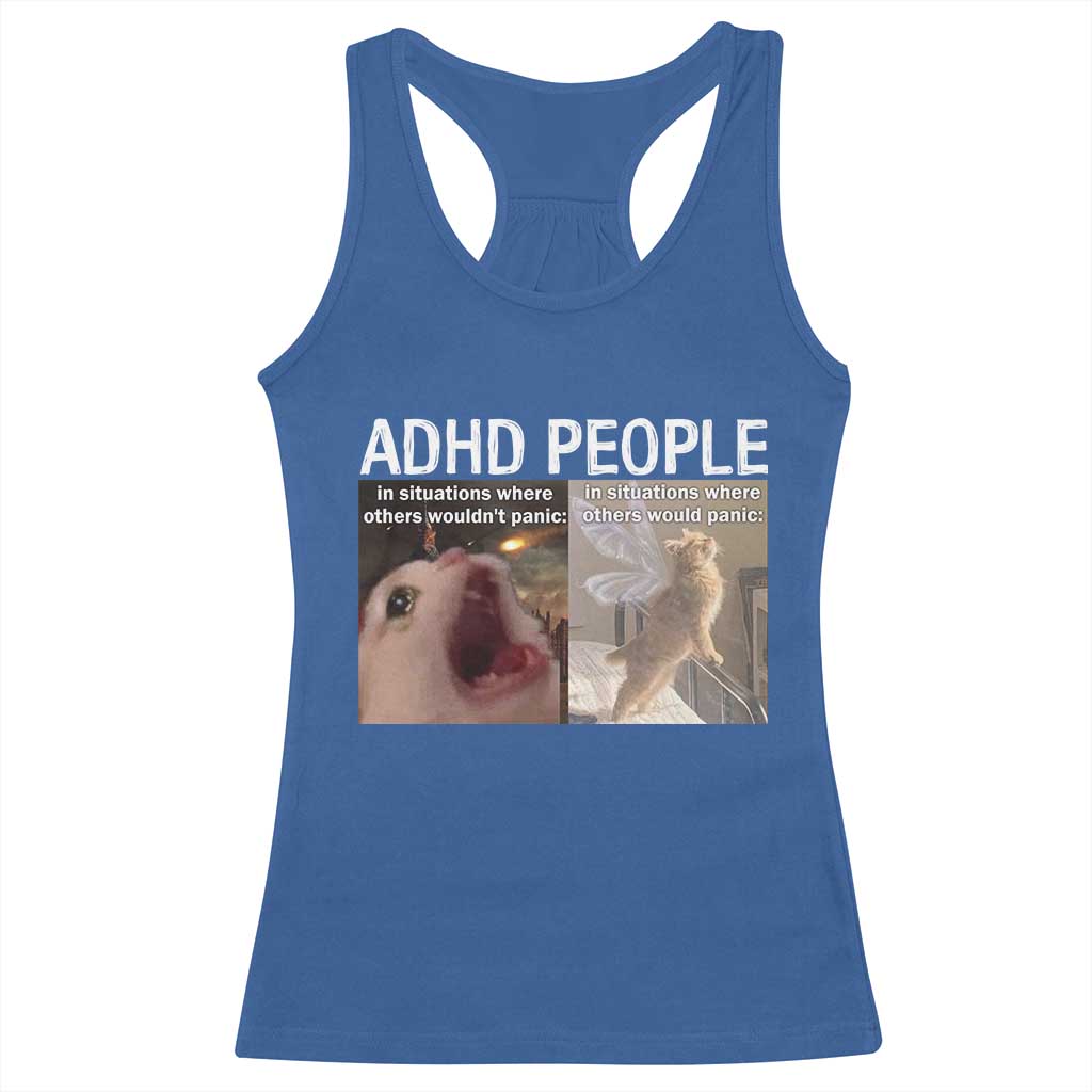 ADHD Cat Meme Racerback Tank Top Funny Panic Cat Mental Health Awareness - Wonder Print Shop
