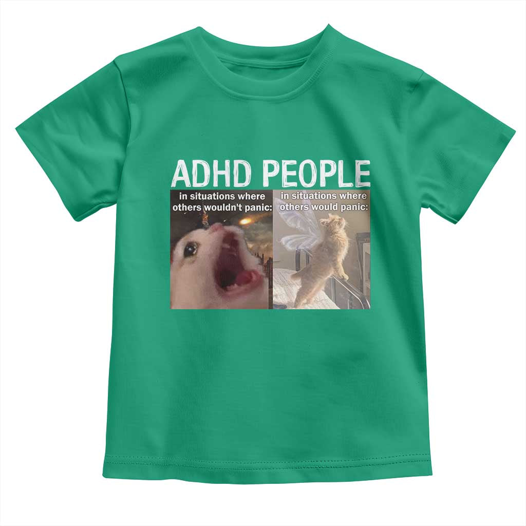 ADHD Cat Meme Toddler T Shirt Funny Panic Cat Mental Health Awareness - Wonder Print Shop