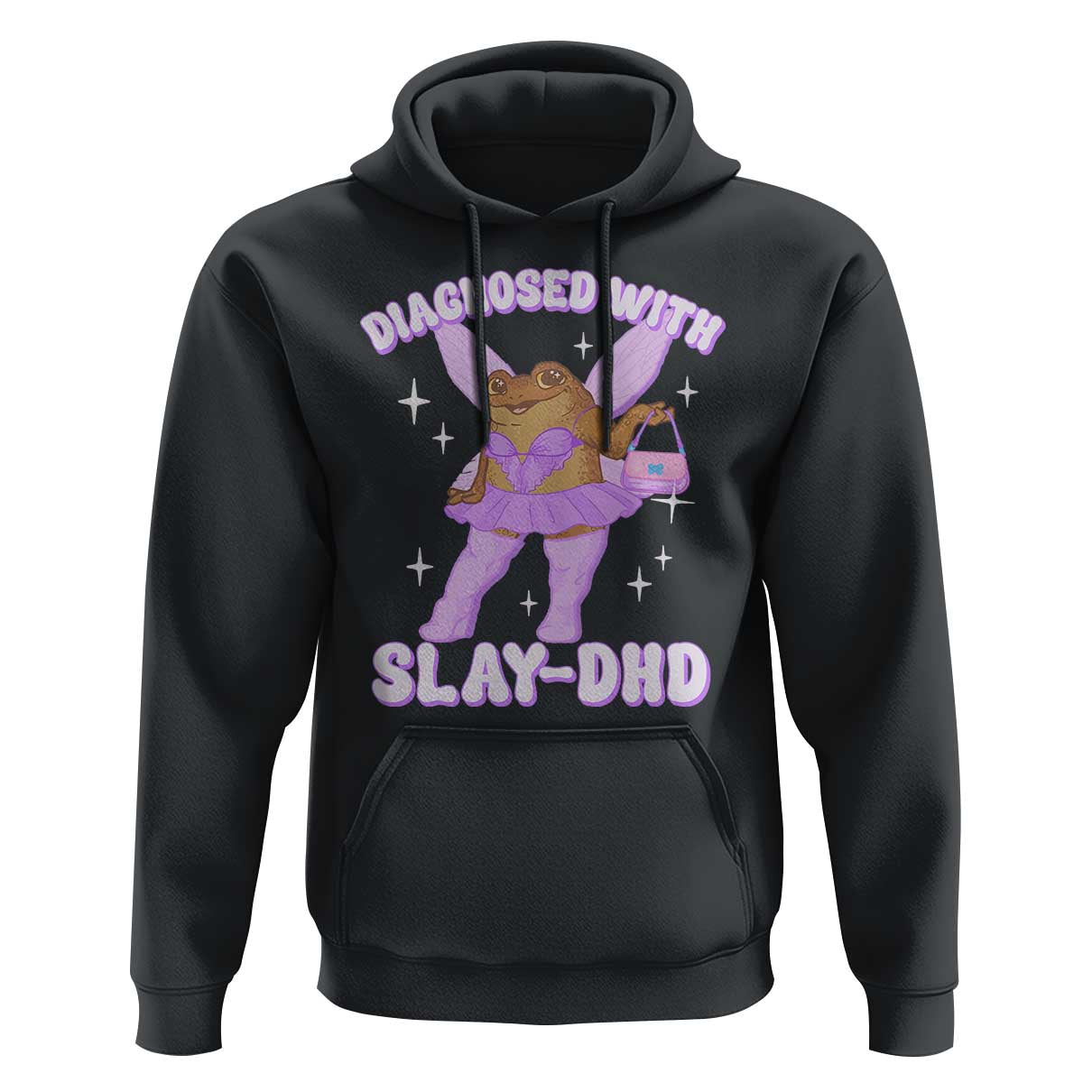 ADHD Meme Hoodie Funny Slay DHD Frog Neurodivergent - Wonder Print Shop