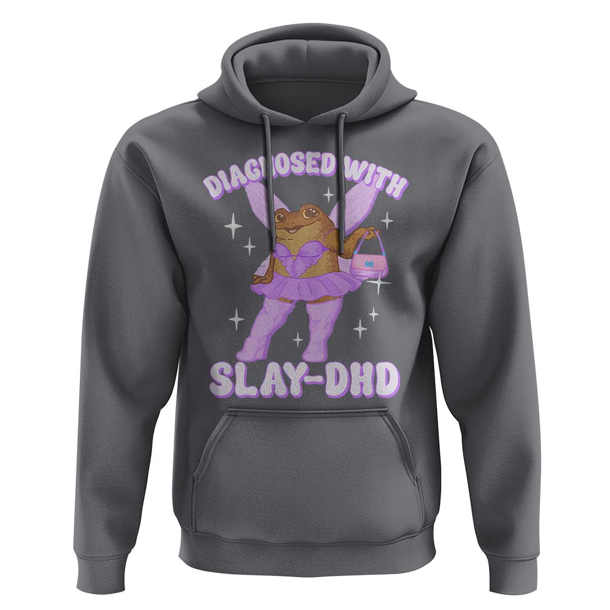 ADHD Meme Hoodie Funny Slay DHD Frog Neurodivergent - Wonder Print Shop
