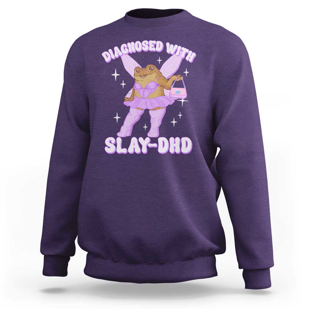 ADHD Meme Sweatshirt Funny Slay DHD Frog Neurodivergent - Wonder Print Shop