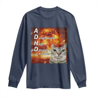 ADHD Cat Meme Long Sleeve Shirt Funny Kitty Flames Neurodivergent Gen Z - Wonder Print Shop