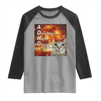 ADHD Cat Meme Raglan Shirt Funny Kitty Flames Neurodivergent Gen Z - Wonder Print Shop