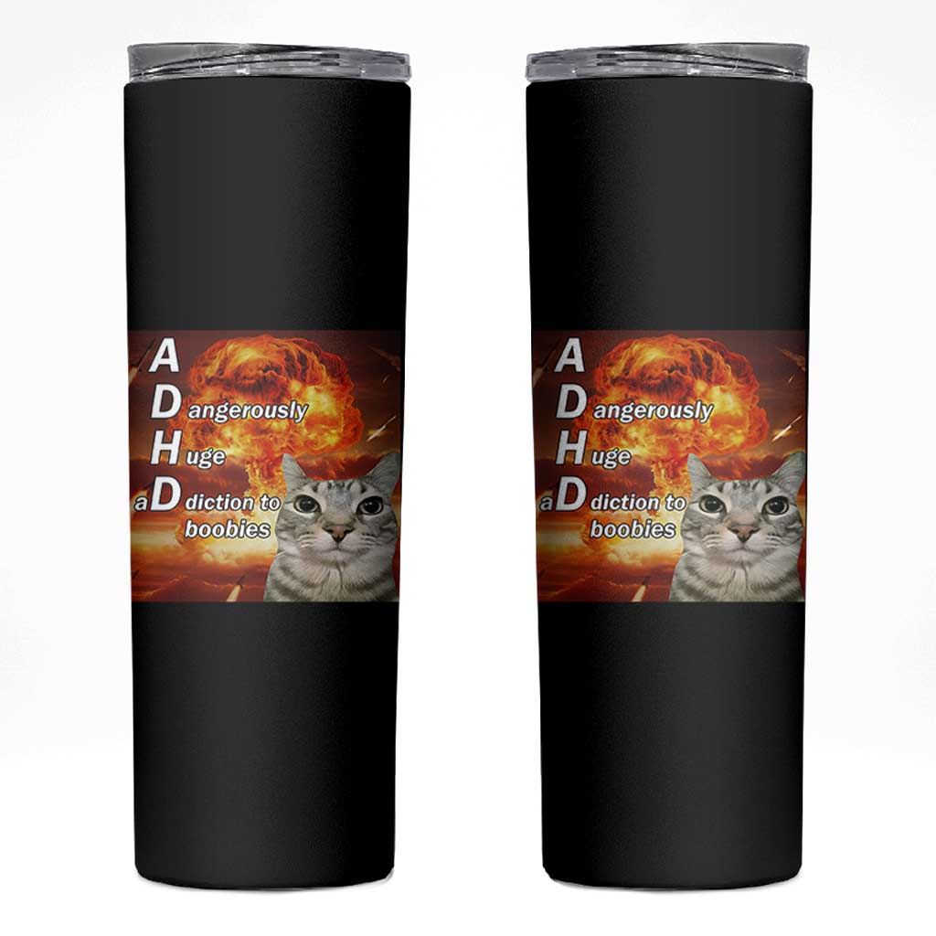 ADHD Cat Meme Skinny Tumbler Funny Kitty Flames Neurodivergent Gen Z - Wonder Print Shop