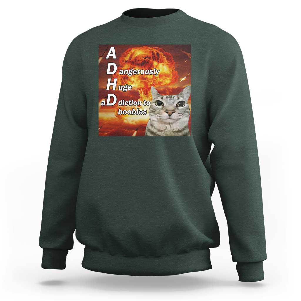 ADHD Cat Meme Sweatshirt Funny Kitty Flames Neurodivergent Gen Z - Wonder Print Shop