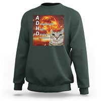 ADHD Cat Meme Sweatshirt Funny Kitty Flames Neurodivergent Gen Z - Wonder Print Shop